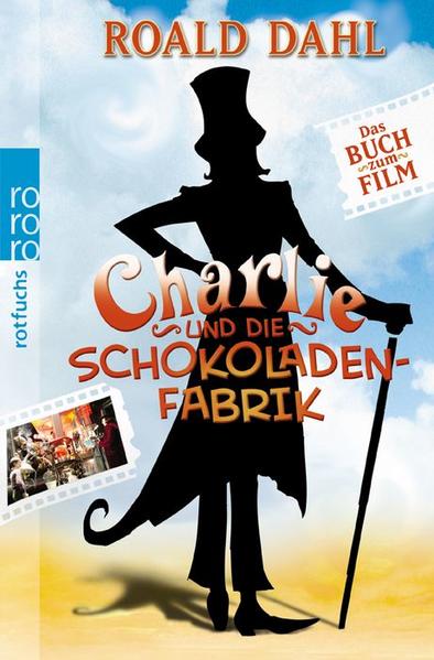 Charlie und die Schokoladenfabrik