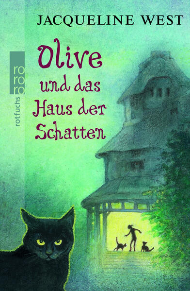 Olive und das Haus der Schatten