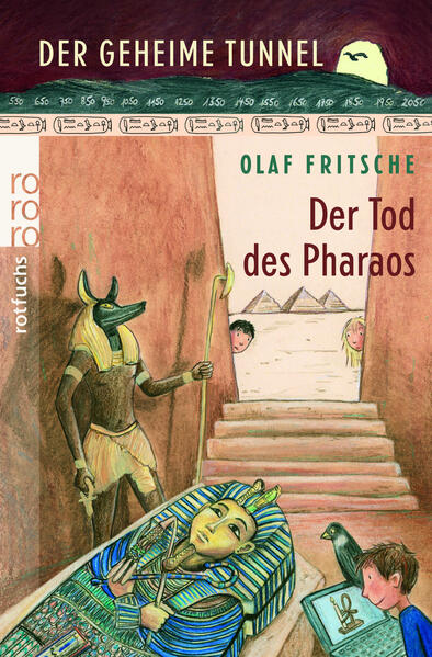 Der geheime Tunnel: Der Tod des Pharaos