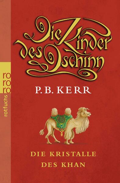 Die Kinder des Dschinn: Die Kristalle des Khan