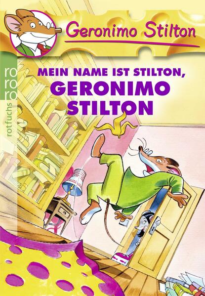 Mein Name ist Stilton, Geronimo Stilton