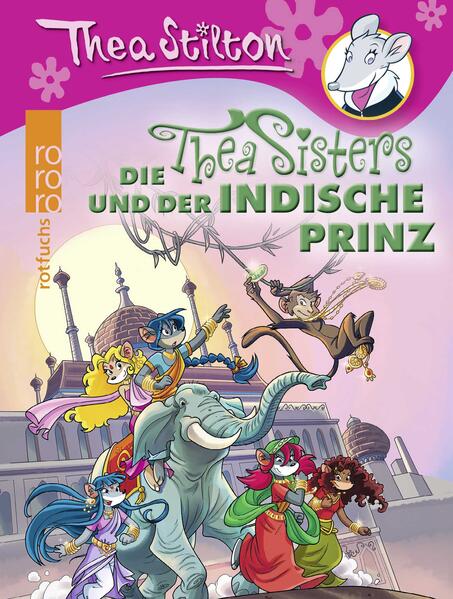 Die Thea Sisters und der indische Prinz