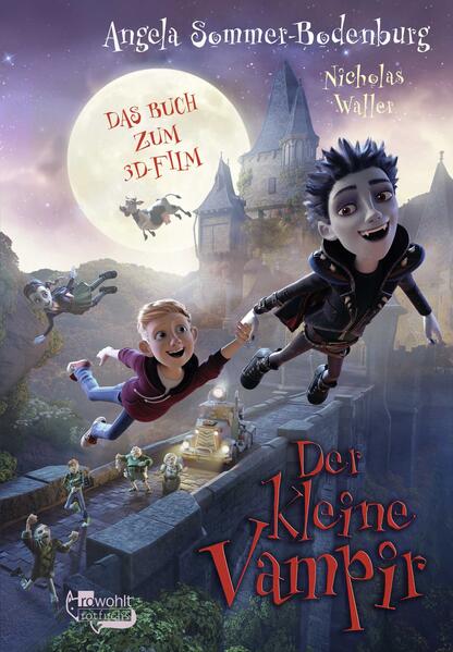 Der kleine Vampir. Das Buch zum 3D-Film