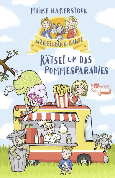Die Ziegenbock-Bande. Rätsel um das Pommesparadies