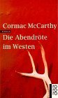 Die Abendröte im Westen