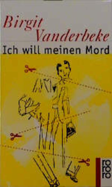 Ich will meinen Mord