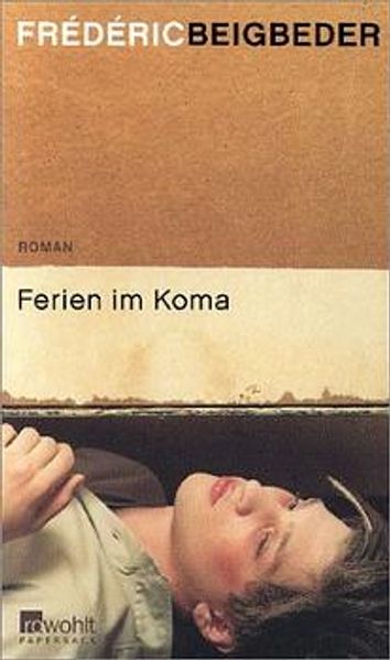 Ferien im Koma