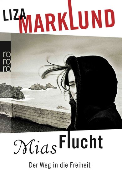 Mias Flucht