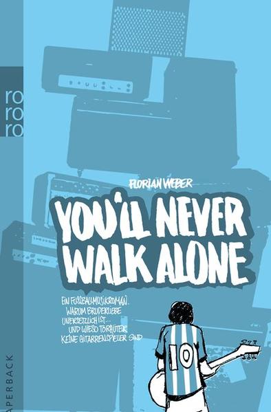 You'll Never Walk Alone