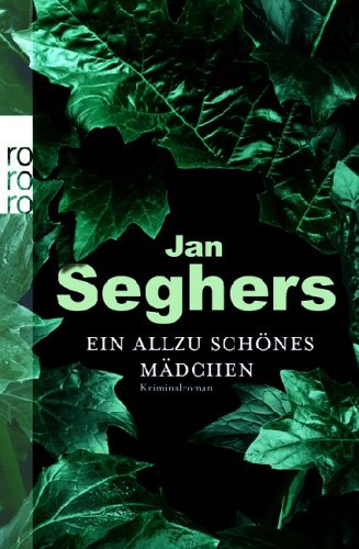 Ein allzu schönes Mädchen