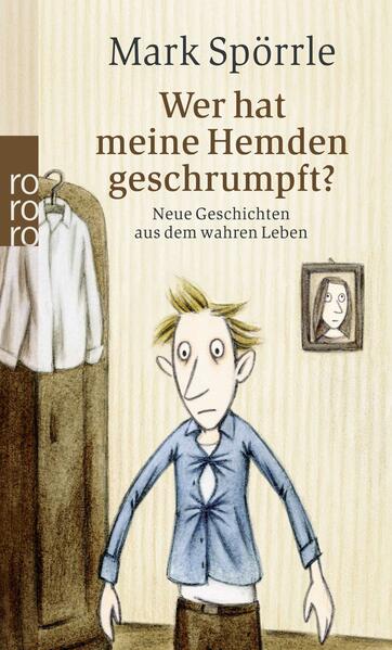 Wer hat meine Hemden geschrumpft?