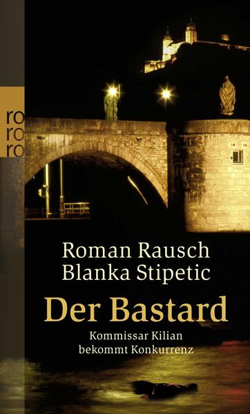 Der Bastard: Kommissar Kilian bekommt Konkurrenz