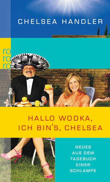 Hallo Wodka, ich bin's, Chelsea