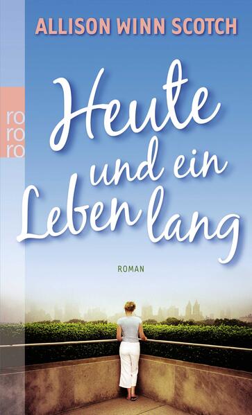 Heute und ein Leben lang