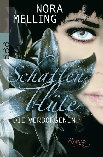 Schattenblüte: Die Verborgenen