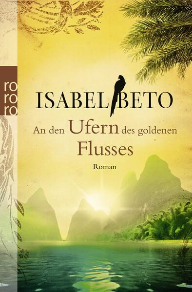 An den Ufern des goldenen Flusses