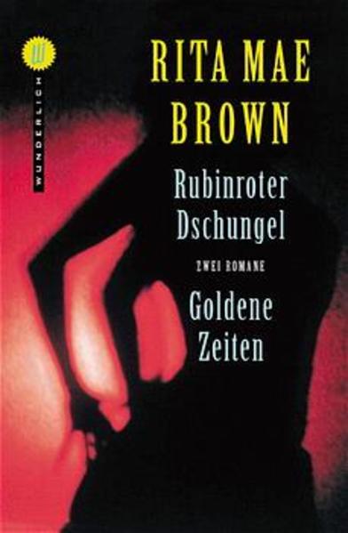 Rubinroter Dschungel / Goldene Zeiten