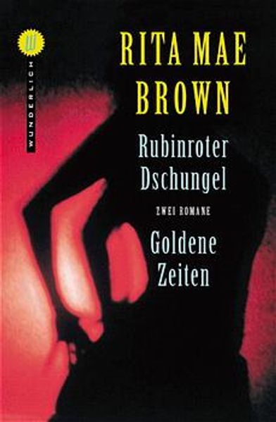 Rubinroter Dschungel / Goldene Zeiten