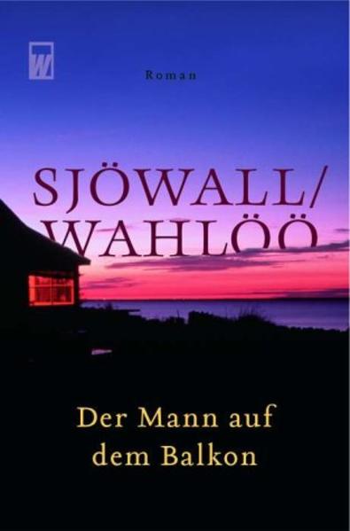 Der Mann auf dem Balkon: Ein Kommissar-Beck-Roman