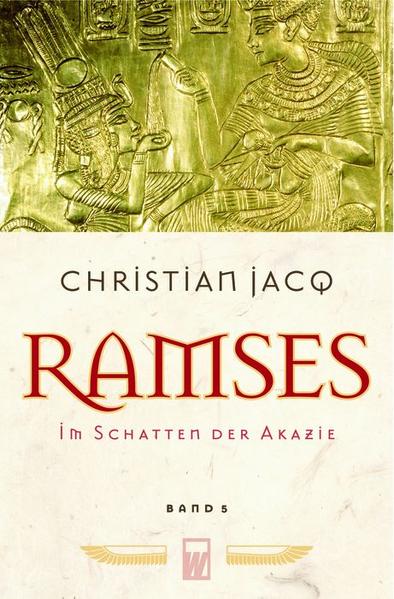 Ramses: Im Schatten der Akazie