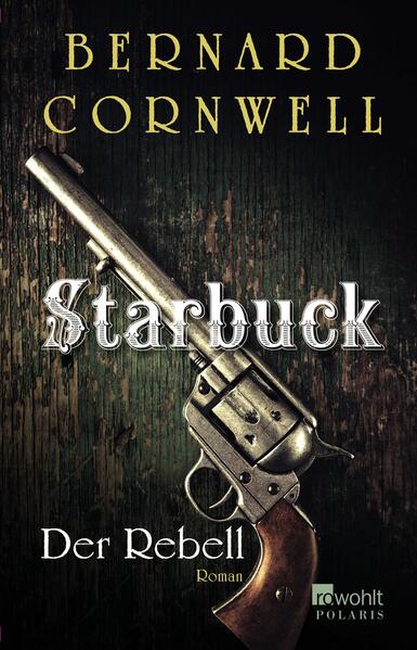 Starbuck: Der Rebell