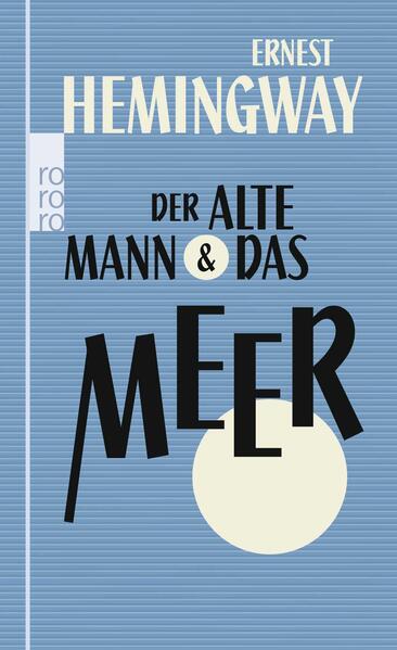 Der alte Mann und das Meer
