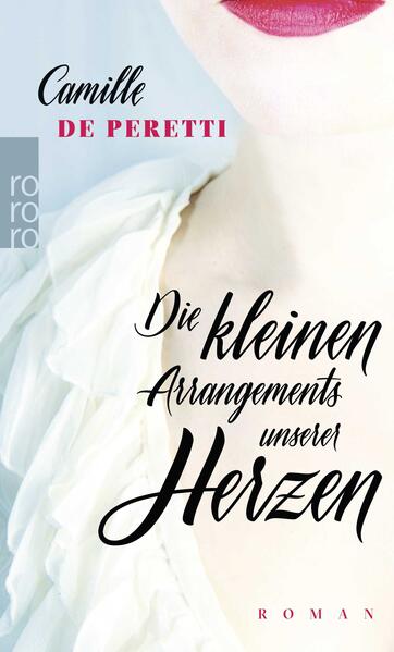 Die kleinen Arrangements unserer Herzen