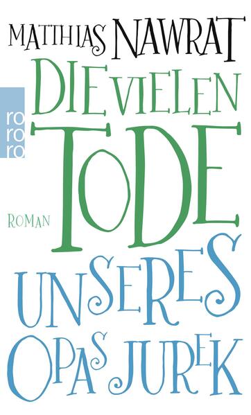 Die vielen Tode unseres Opas Jurek
