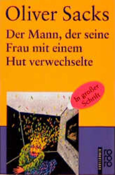 Der Mann, der seine Frau mit einem Hut verwechselte