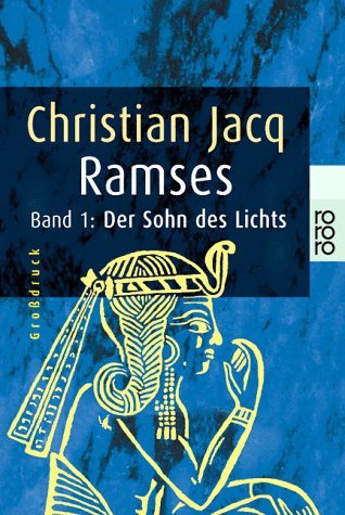 Ramses: Der Sohn des Lichts