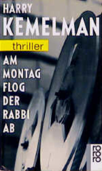 Am Montag flog der Rabbi ab
