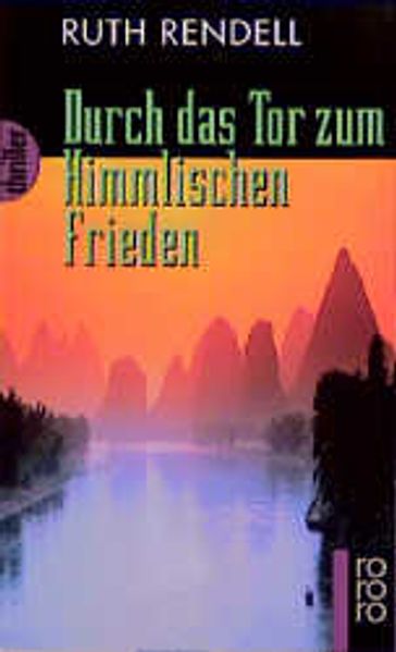 Durch das Tor zum Himmlischen Frieden
