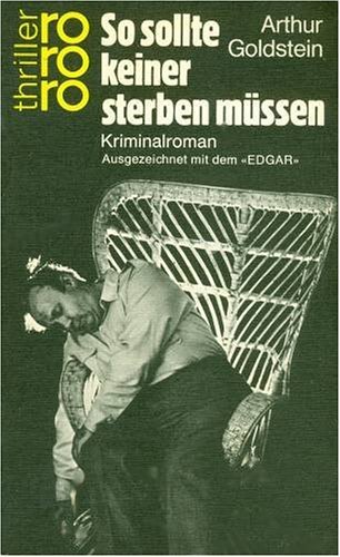 Heroin für Harlem /Kassak, Fred: Mord in Fortsetzungen /Goldstein, Arthur: So sollte keiner sterben müssen