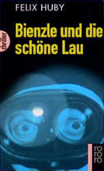 Bienzle und die schöne Lau