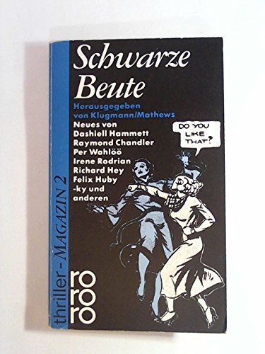 Schwarze Beute 2