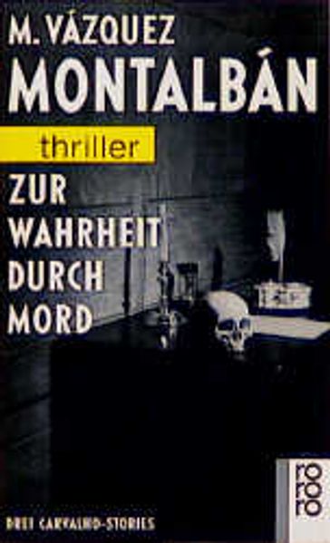 Zur Wahrheit durch Mord