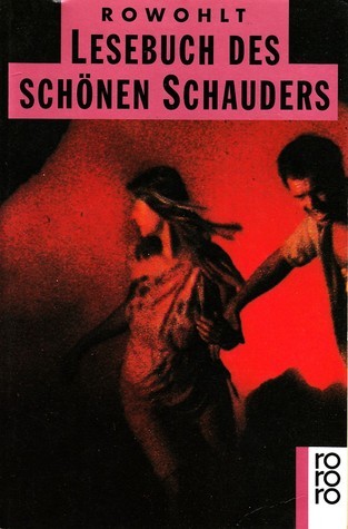 Rowohlt Lesebuch des schönen Schauders