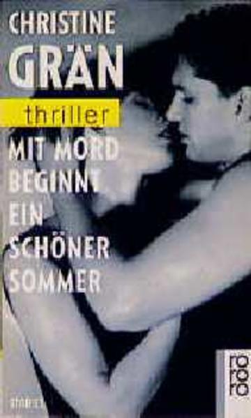 Mit Mord beginnt ein schöner Sommer