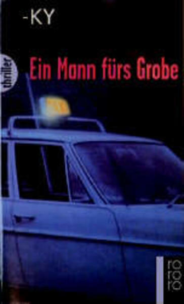 Ein Mann fürs Grobe