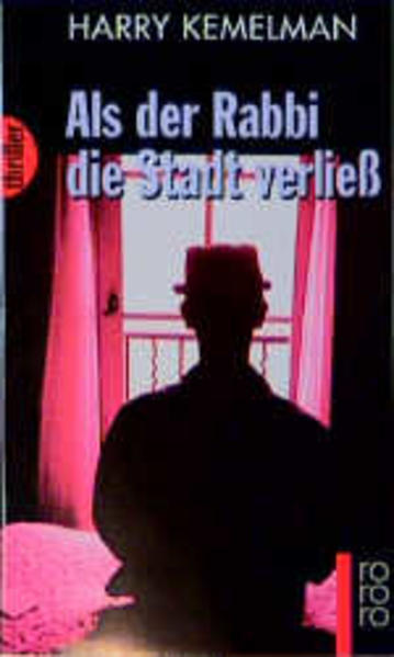 Als der Rabbi die Stadt verließ