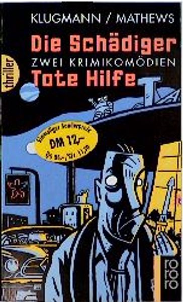 Die Schädiger / Tote Hilfe