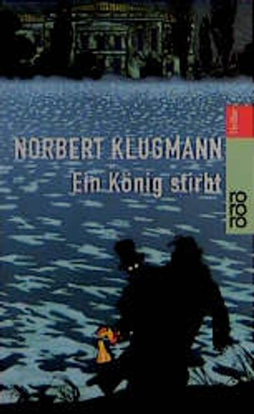 Ein König stirbt