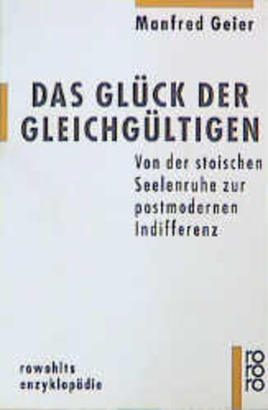 Das Glück der Gleichgültigen