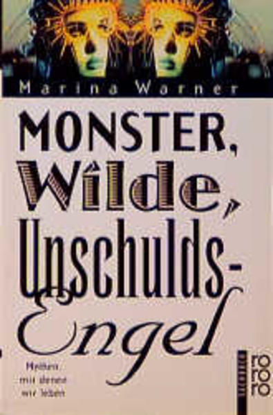 Monster, Wilde, Unschuldsengel