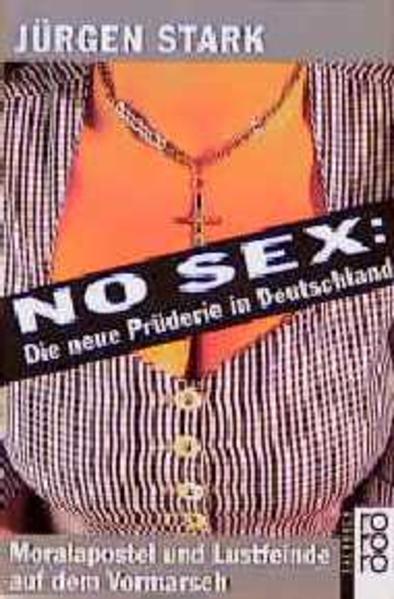 No Sex: Die neue Prüderie in Deutschland