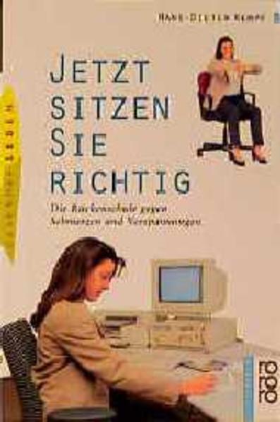 Jetzt sitzen Sie richtig