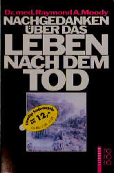 Nachgedanken über das Leben nach dem Tod