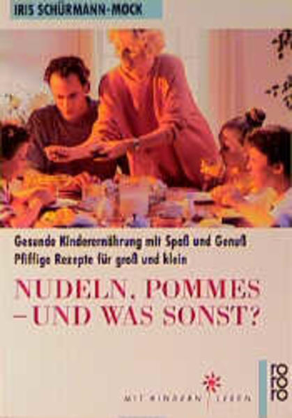 Nudeln, Pommes - und was sonst?