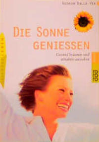 Die Sonne genießen
