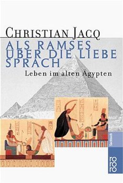 Als Ramses über die Liebe sprach
